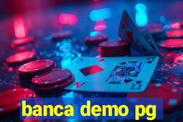 banca demo pg