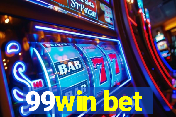 99win bet