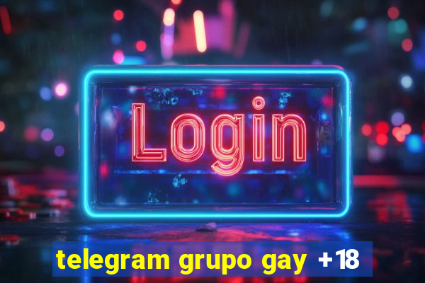 telegram grupo gay +18