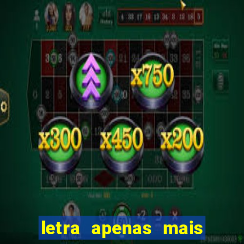 letra apenas mais uma de amor lulu santos