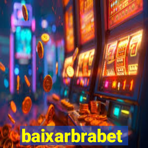 baixarbrabet