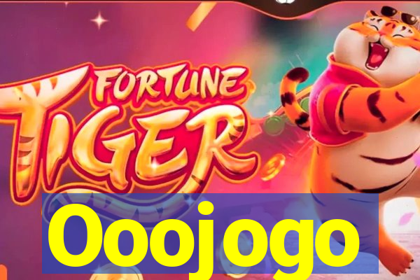 Ooojogo