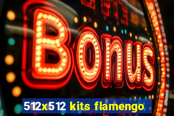 512x512 kits flamengo