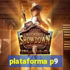 plataforma p9
