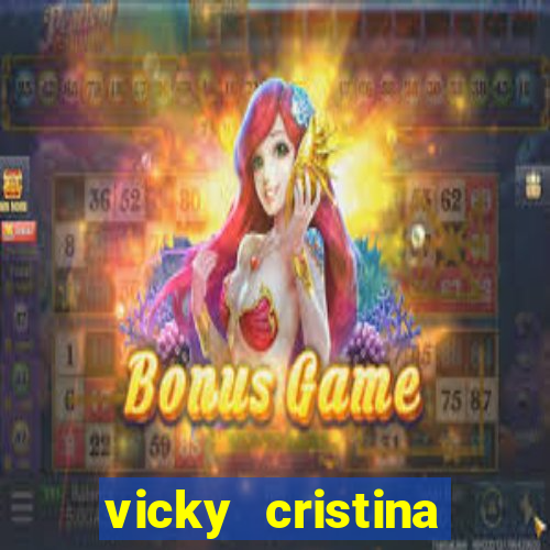 vicky cristina barcelona redecanais