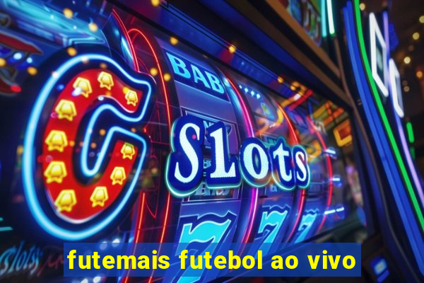 futemais futebol ao vivo
