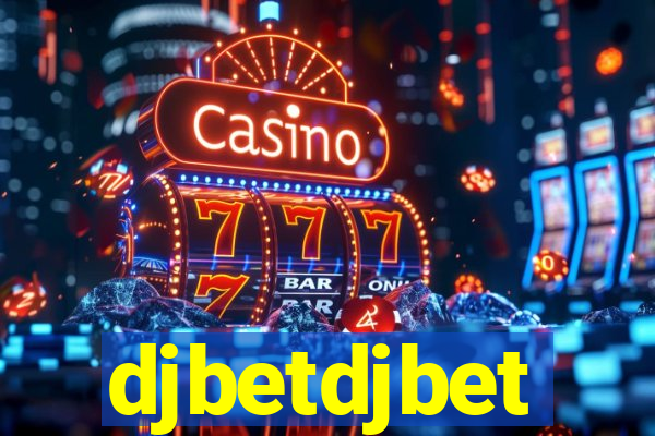 djbetdjbet