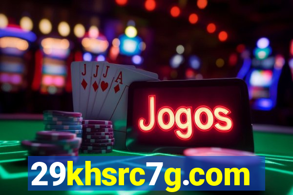 29khsrc7g.com