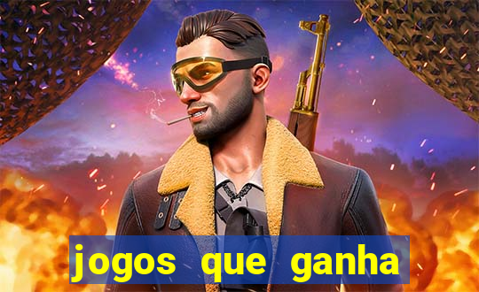 jogos que ganha dinheiro de verdade sem deposito