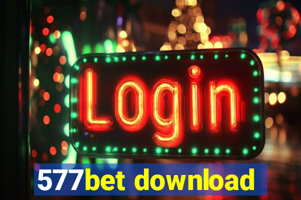 577bet download