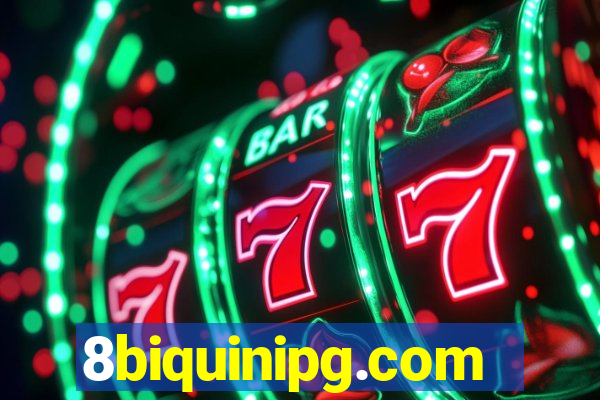 8biquinipg.com