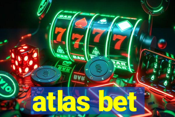 atlas bet