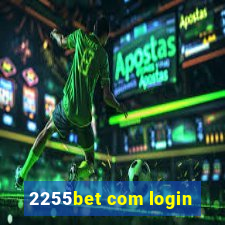 2255bet com login