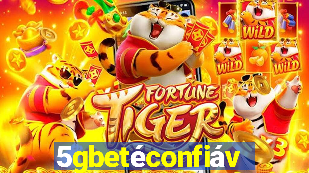 5gbetÃ©confiÃ¡vel