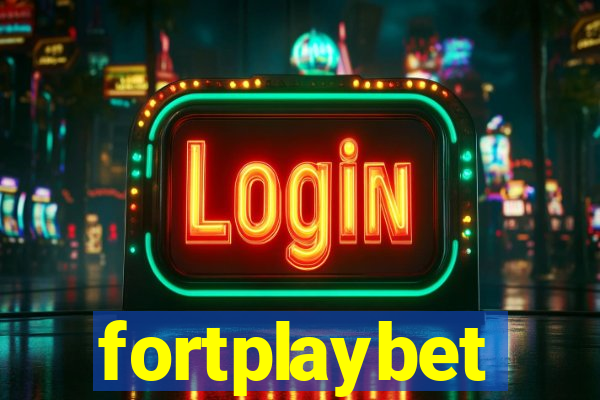 fortplaybet