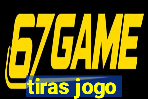 tiras jogo