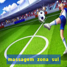 massagem zona sul porto alegre