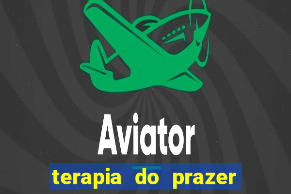 terapia do prazer porto alegre