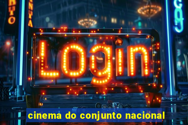 cinema do conjunto nacional