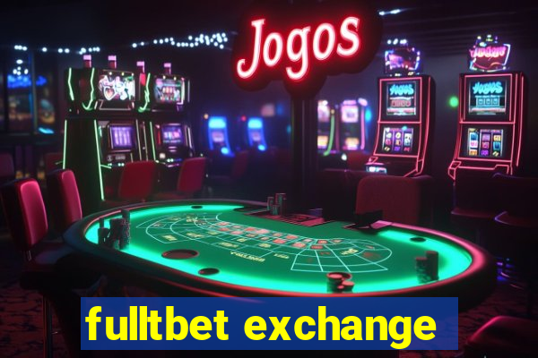 fulltbet exchange