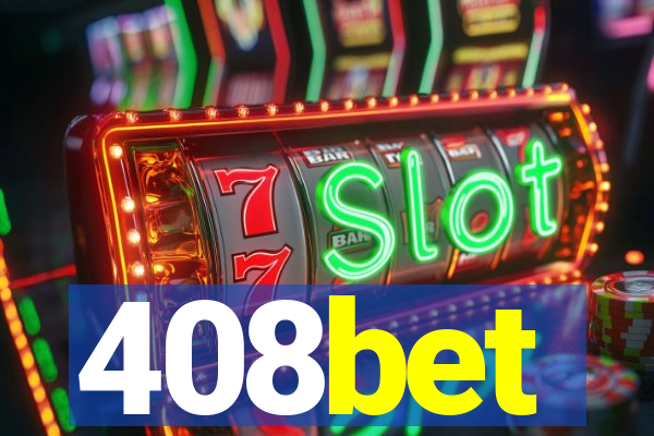 408bet