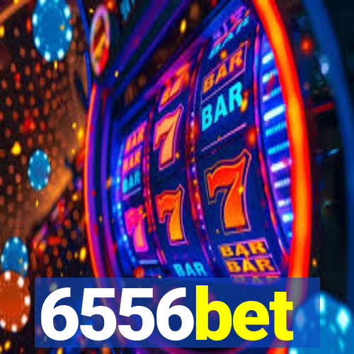 6556bet