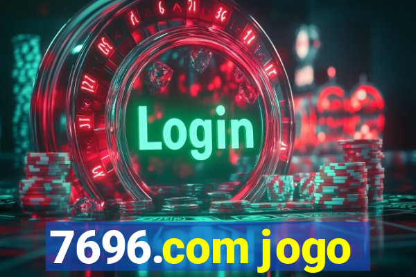 7696.com jogo