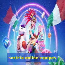 sorteio online equipes