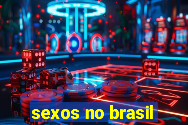 sexos no brasil