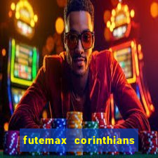 futemax corinthians e flamengo hoje