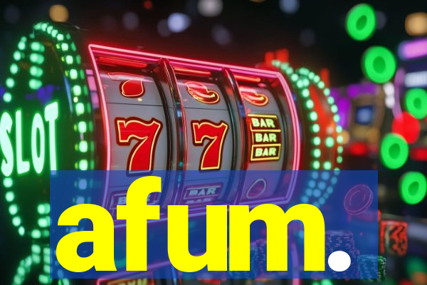afum.