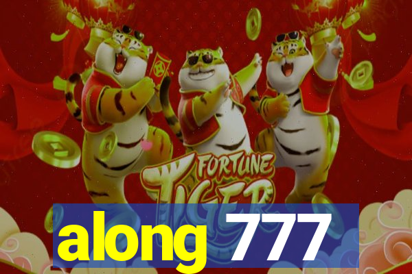 along 777