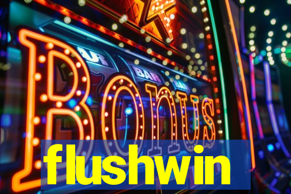 flushwin