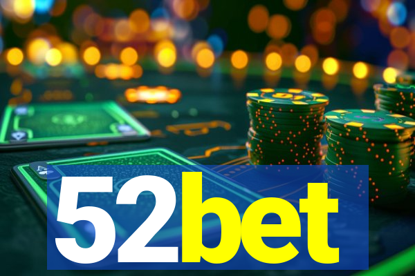 52bet