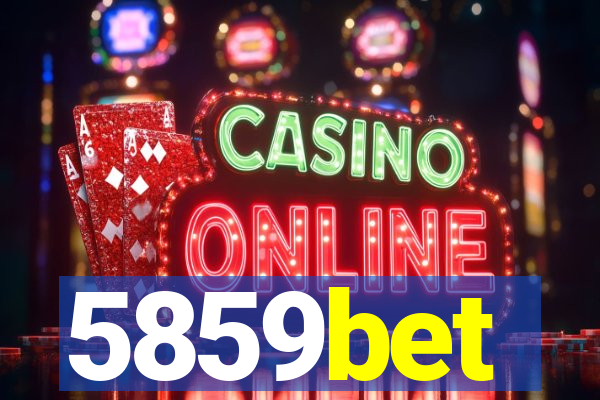 5859bet