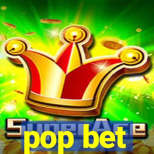 pop bet