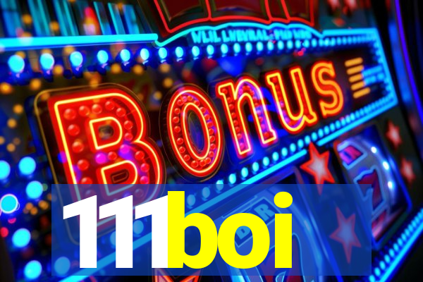111boi