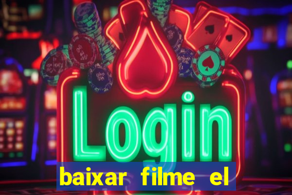 baixar filme el dorado (1966 dublado)