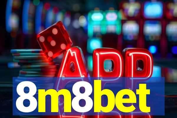 8m8bet