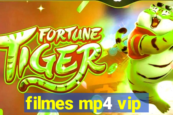filmes mp4 vip