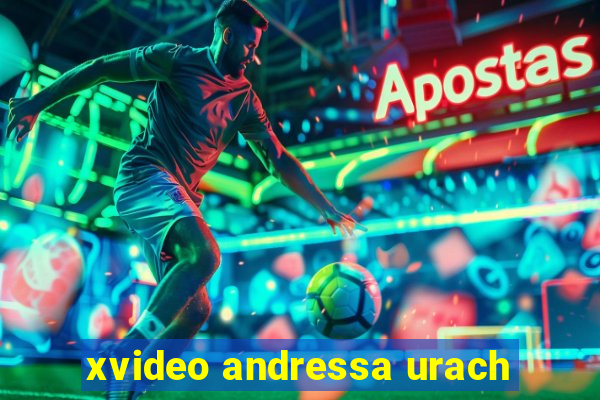 xvideo andressa urach