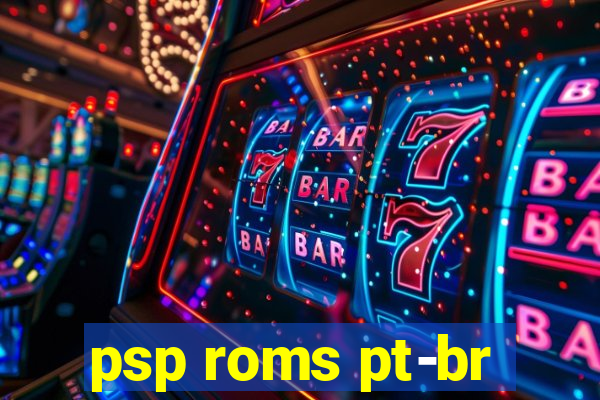 psp roms pt-br