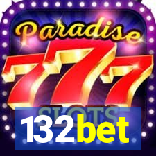 132bet