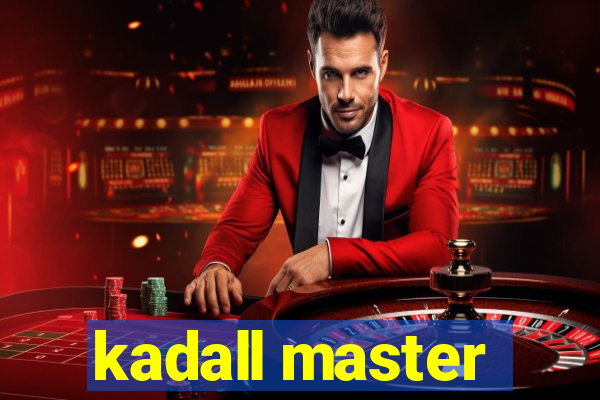 kadall master