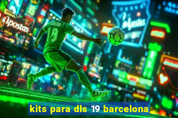 kits para dls 19 barcelona