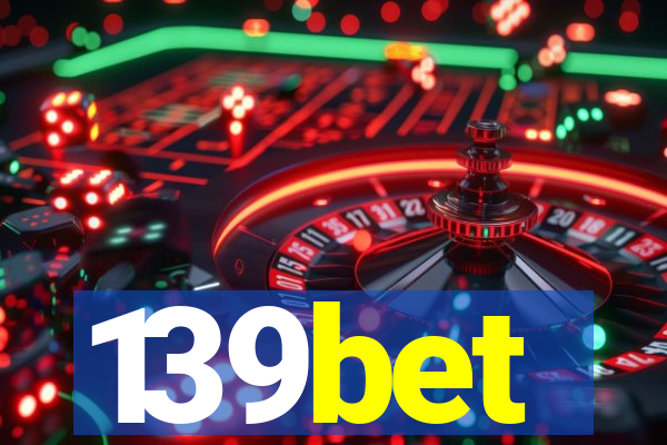 139bet