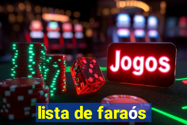 lista de faraÃ³s