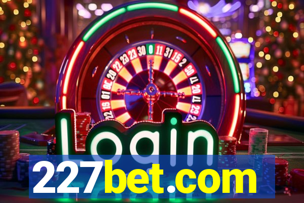 227bet.com
