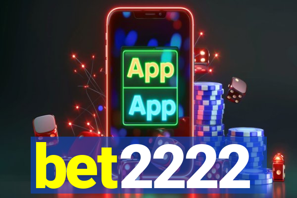 bet2222