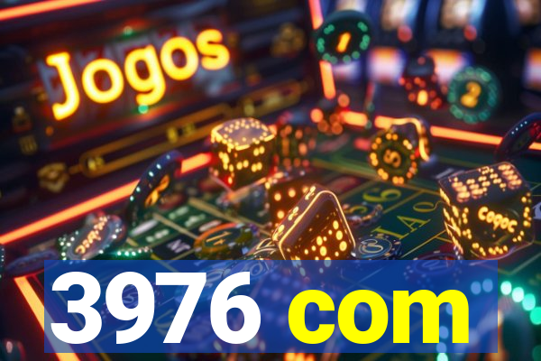 3976 com